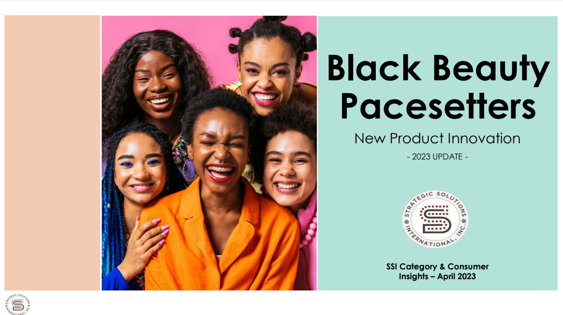 Black Beauty Pacesetters: A Comprehensive Study of New Product Innovation in Multicultural Hair Care [2023 Update]