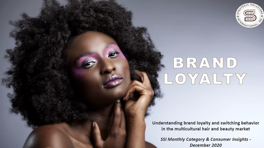 Brand Loyalty: Understanding Switching Behavior In The Multicultural Hair & Beauty Market