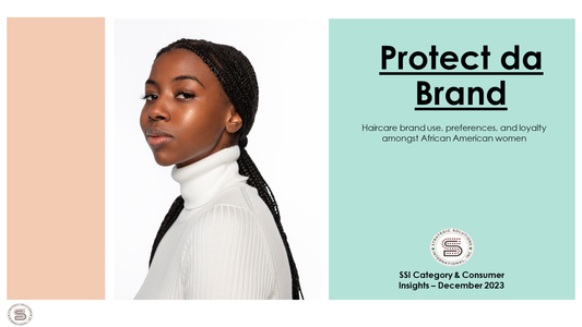 Protect da Brand: Haircare brand use, preferences, and loyalty amongst African American women